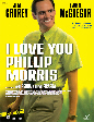 I Love You Phillip Morris