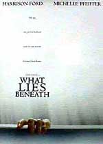 What Lies Beneath -   :    