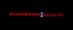 Loading Paranormal Activity 2 Pics 3 -    3     2 ...