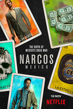  Narcos: Mexico 