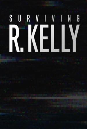  Surviving R. Kelly