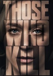 Those Who Kill